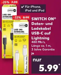 Kaufland SWITCH ON Daten- und Ladekabel USB-C auf Lightning Angebot