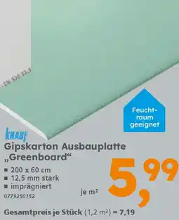 Globus Baumarkt KNAUF Gipskarton Ausbauplatte „Greenboard" Angebot
