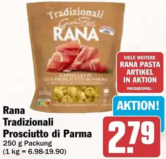 AEZ Rana Tradizionali Prosciutto di Parma Angebot