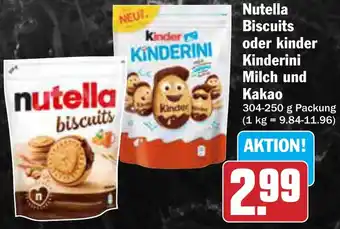 AEZ Nutella Biscuits oder kinder Kinderini Milch und Kakao Angebot