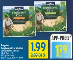 diska Bergader Bergbauern Käse Scheiben Angebot