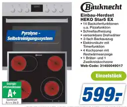 expert Techno Land Bauknecht Einbau-Herdset HEKO Star5 EX Angebot