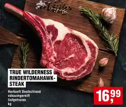 Handelshof True wilderness rindertomahawksteak Angebot