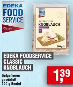 Handelshof Edeka foodservice classic knoblauch Angebot
