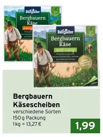 CAP Markt Bergader Bergbauern Käsescheiben Angebot
