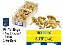 METRO METRO Chef Pfifferlinge Angebot