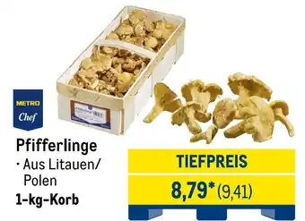 METRO METRO Chef Pfifferlinge Angebot
