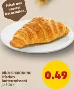 PENNY BÄCKERKRÖNUNG Frisches Buttercroissant Angebot