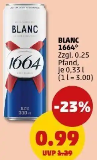 PENNY BLANC 1664 Angebot