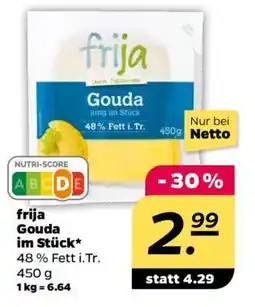 NETTO frija Gouda im Stück Angebot
