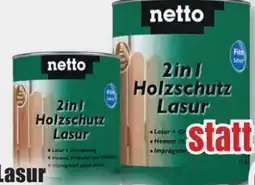B1 Discount Baumarkt Netto 2in1 Holzschutz-Lasur Angebot
