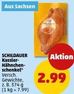 PENNY SCHILDAUER Kassler Hähnchenschenkel Angebot