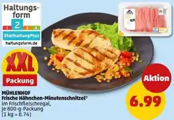 PENNY MÜHLENHOF Frische Hähnchen-Minutenschnitzel Angebot