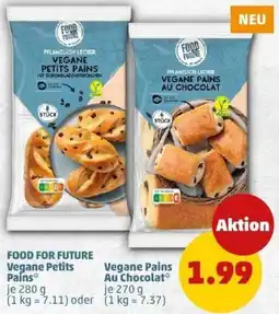 PENNY FOOD FOR FUTURE Vegane Petits Pains oder Vegane Pains Au Chocolat Angebot