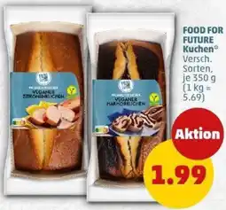 PENNY FOOD FOR FUTURE Kuchen Angebot