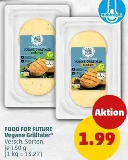 PENNY FOOD FOR FUTURE Vegane Grilltaler Angebot
