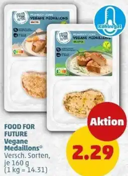 PENNY FOOD FOR FUTURE Vegane Medaillons Angebot