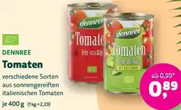 Biomarkt DENNREE Tomaten Angebot