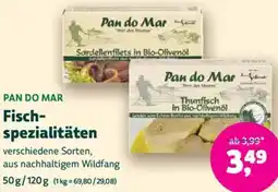 Biomarkt PAN DO MAR Fischspezialitäten Angebot