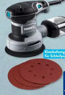 Aldi Süd Ferrex Exzenterschleifer FES 350N Angebot