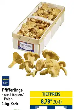 METRO METRO Chef Pfifferlinge Angebot