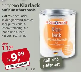 Sonderpreis Baumarkt DECOPRO Klarlack auf Kunstharzbasis Angebot