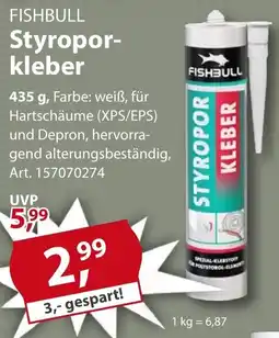 Sonderpreis Baumarkt FISHBULL Styroporkleber Angebot