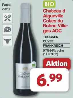 Famila Nord West Chateau d Aigueville Cotes du Rohne Villages AOC Angebot