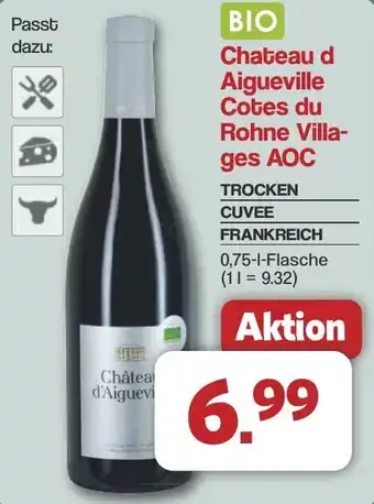 Famila Nord West Chateau d Aigueville Cotes du Rohne Villages AOC Angebot