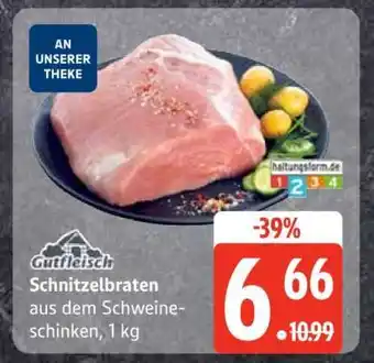 Edeka Schnitzelbraten aus dem Schweineschinken, 1 kg Angebot