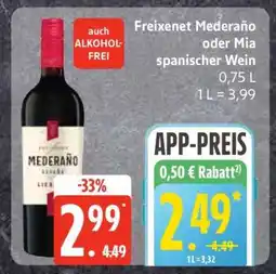 Edeka Freixenet Mederaño oder Mia spanischer Wein Angebot