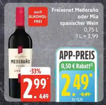 Edeka Freixenet Mederaño oder Mia spanischer Wein Angebot
