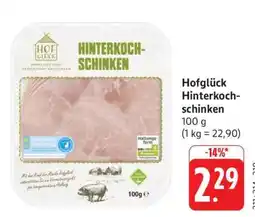 Edeka Hofglück Hinterkochschinken Angebot