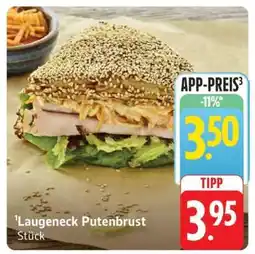Edeka Laugeneck Putenbrust Angebot