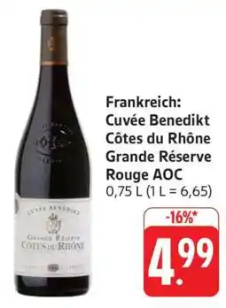 Edeka Cuvée Benedikt Côtes du Rhône Grande Réserve Rouge AOC Angebot