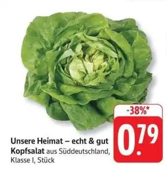 Edeka Unsere Heimat – echt & gut Kopfsalat Angebot