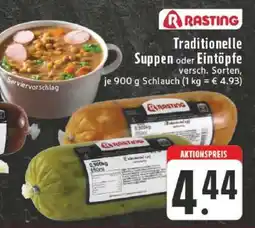 Edeka Rasting Traditionelle Suppen oder Eintöpfe Angebot