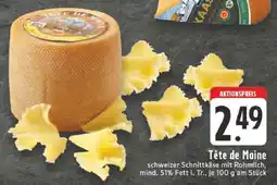 Edeka Tête de Moine Angebot