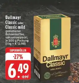 Edeka Dallmayr Classic Angebot