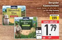 Edeka Bergader Käsescheiben Angebot
