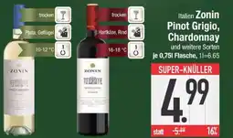Edeka Italien Zonin Pinot Grigio, Chardonnay und weitere Sorten Angebot
