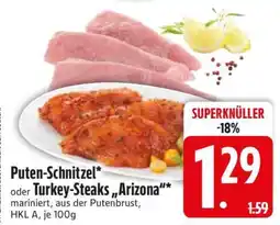 Edeka Puten-Schnitzel oder Turkey-Steaks 'Arizona' Angebot