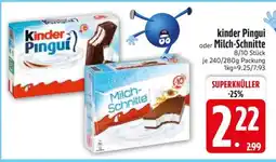 Edeka kinder Pingui oder Milch-Schnitte Angebot