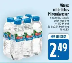 Edeka Vitrex natürliches Mineralwasser Angebot
