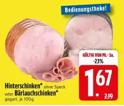 Edeka Hinterschinken oder Bärlauchschinken Angebot