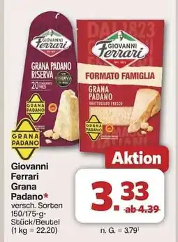 Famila Nord Ost GIOVANNI FERRARI Grana Padano Angebot