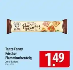 Famila Nord Ost TANTE FANNY Frischer Flammkuchenteig Angebot