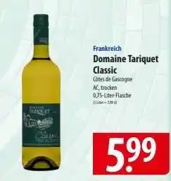 Famila Nord Ost Domaine Tariquet Classic Angebot