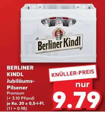 Kaufland BERLINER KINDL Jubiläums Pilsener Angebot