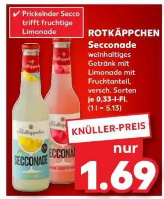 Kaufland Rotkäppchen Seccenade Angebot